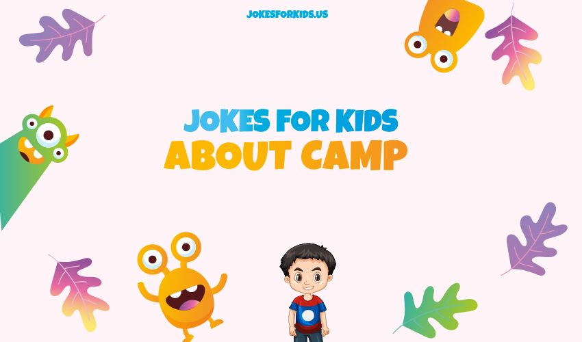 Best Camp Jokes for Kids