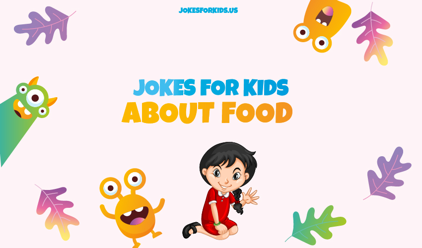 Best Food Jokes for Kids
