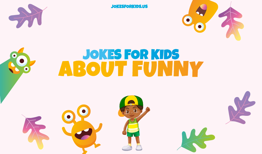 Best Funny Jokes For Kids