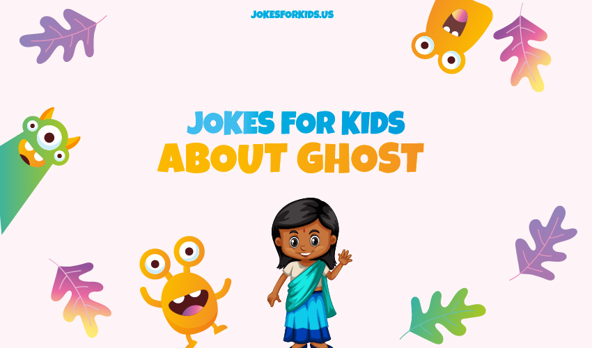 Best Ghost Jokes for Kids