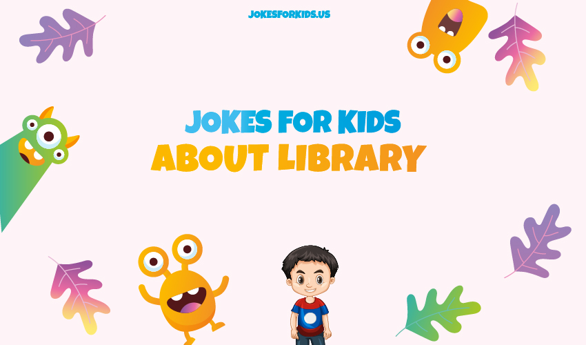 Best Library Jokes for Kids