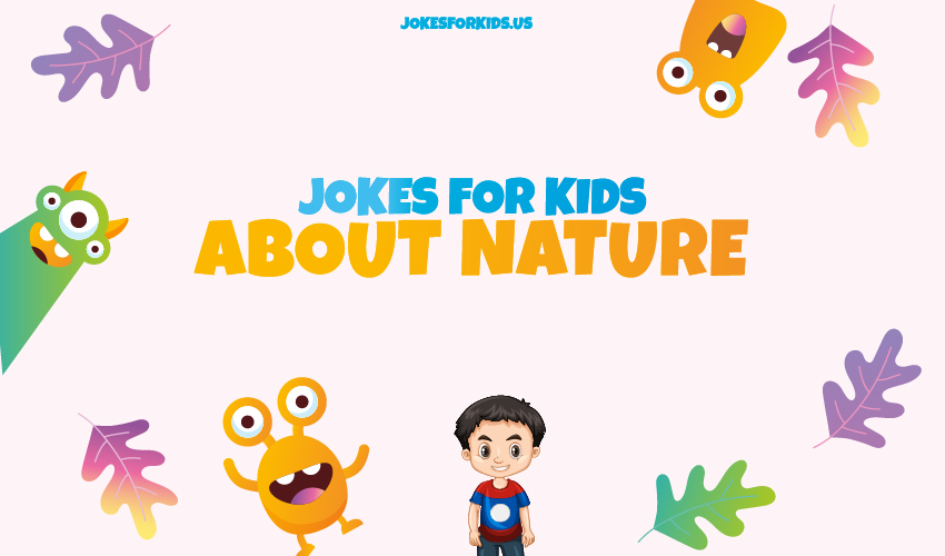 Best Nature Jokes for Kids