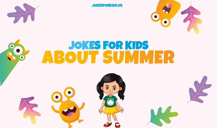 Best Summer Jokes for Kids