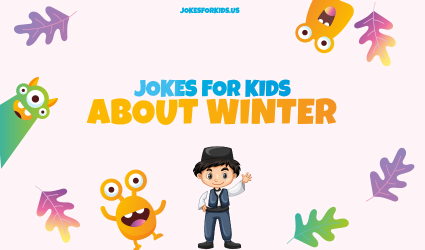Best Winter Jokes for Kids