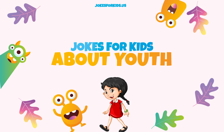 Best Youth Jokes For Kids